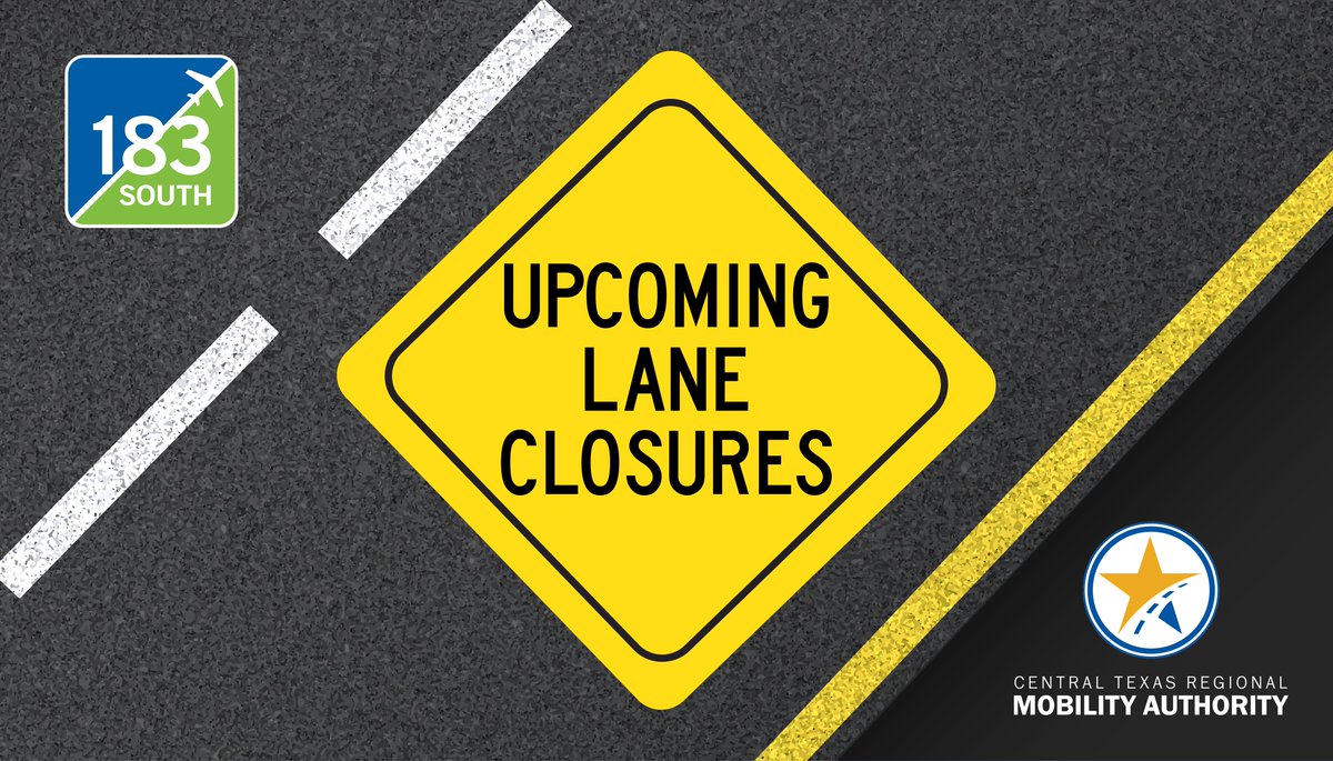 183South's tweet photo. Next week’s anticipated closures for the 183 South Project are now available. Check our website for detailed information: https://t.co/Jfewb7VNXX  #atxtraffic https://t.co/OdtNahTo5E