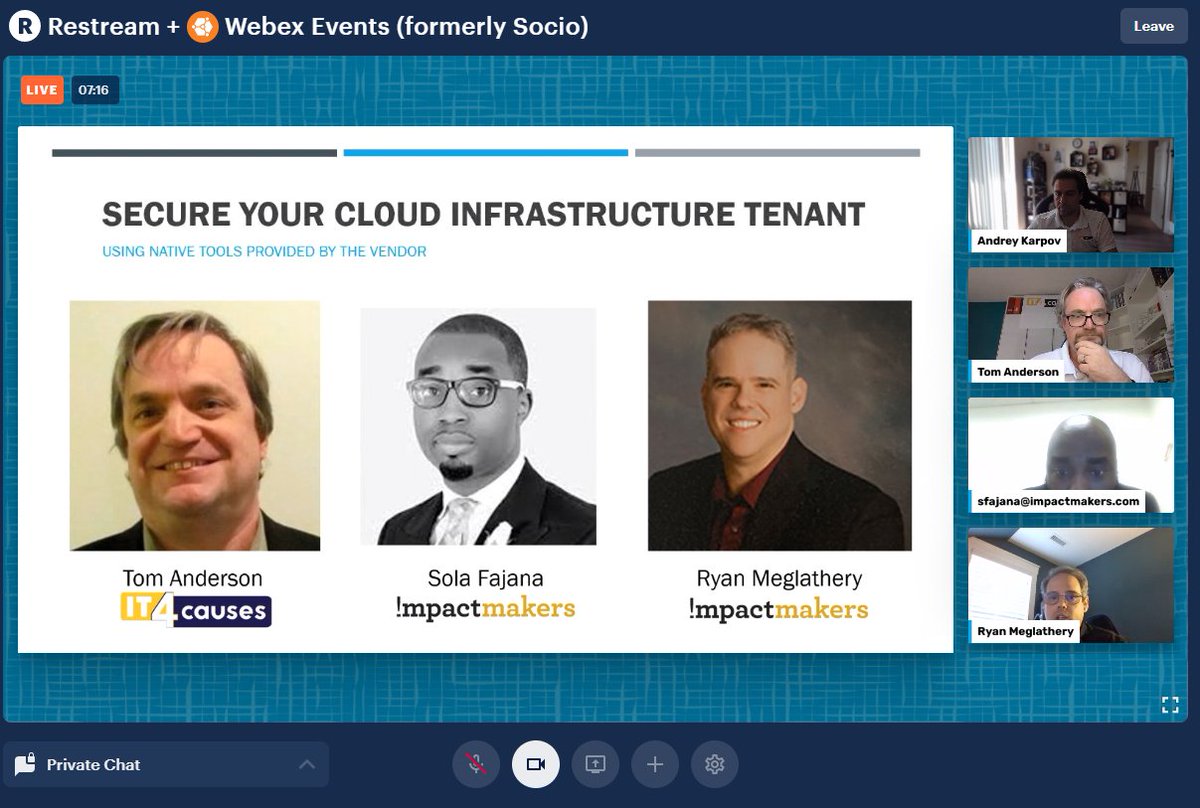 #IT4Causes led by Founder &amp; CEO Tom Anderson presented today at the #22NTC Online #Nonprofit #Tech Conference together with Sola Fajana and Ryan Meglathery from <a href="/Impact_Makers/">Impact Makers</a> on the topic of Secure Your Cloud Infrastructure Tenant: Using Native Tools Provided by the Vendor.