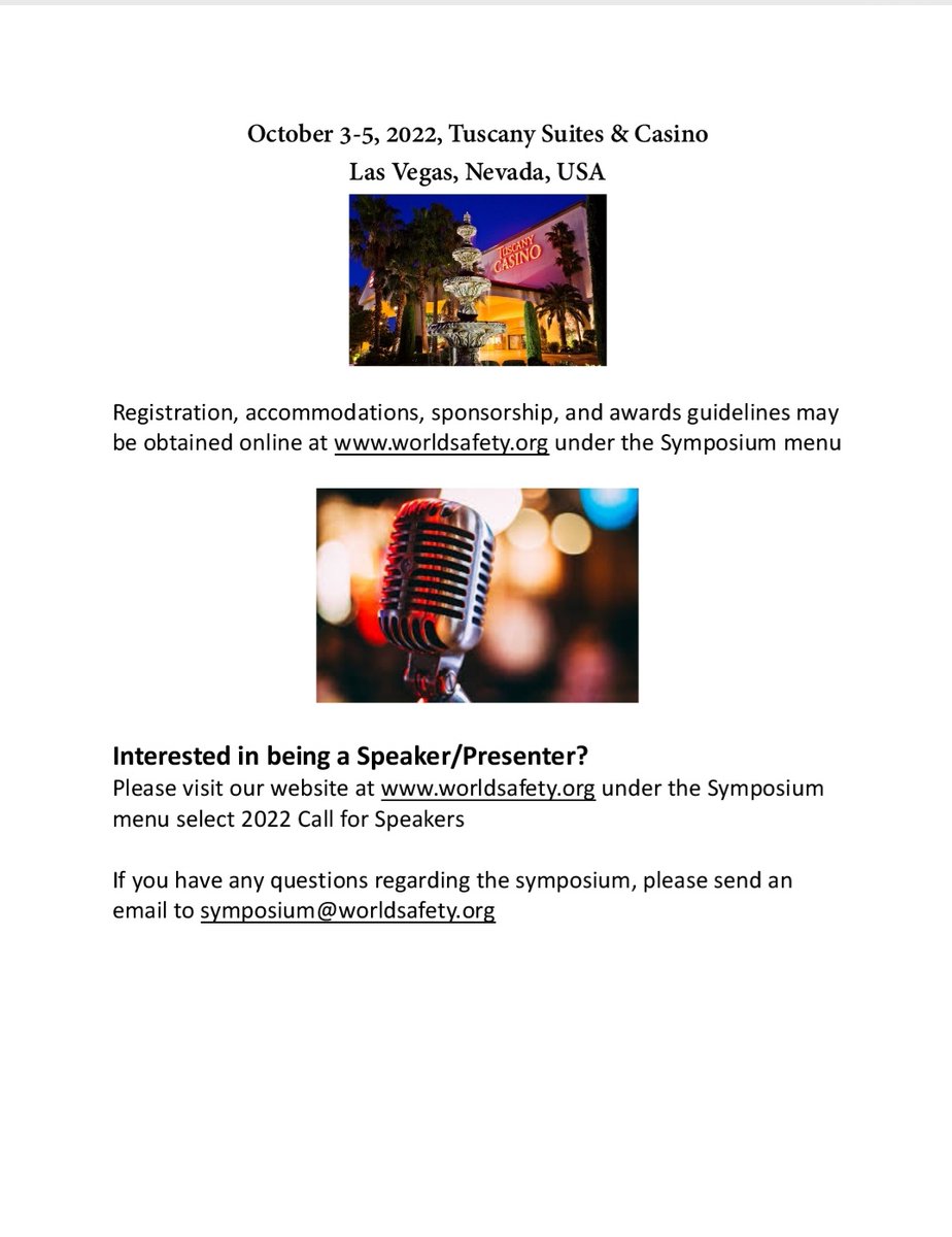WorldSafetyOrg's tweet image. We are looking forward to seeing everyone at our annual Symposium in Las Vegas this year! All information regarding the Symposium may be found online worldsafety.org/2022-brochure/