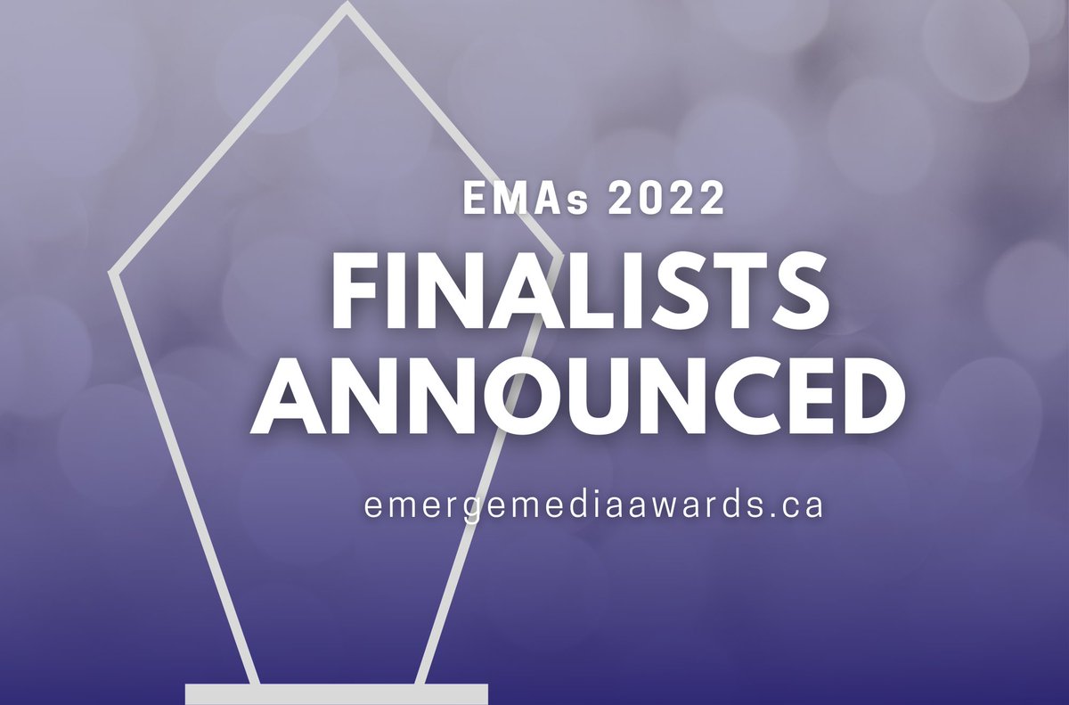 We have announced out 2022 Emerge Media Awards finalists for all 12 categories! 

Congratulations to all the finalists!👏  This year’s entries included phenomenal work! 🤩

Go check out the finalists and their work at,  emergemediaawards.ca/2022-finalists/
#EMAs #Canadian #media