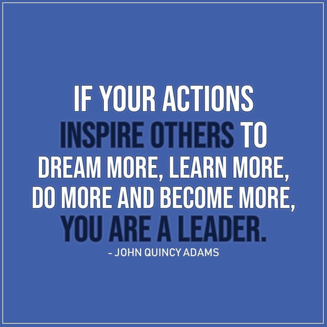 ceretta_smith's tweet photo. One of my favorite quotes. It reminds me that my actions not only have consequences in my life but the lives of others. Leaders actions should inspire, cause people to believe that their dreams are possible, motivate people to keep learning,challenge them to do more &amp; become more https://t.co/PAF4E8T7lQ