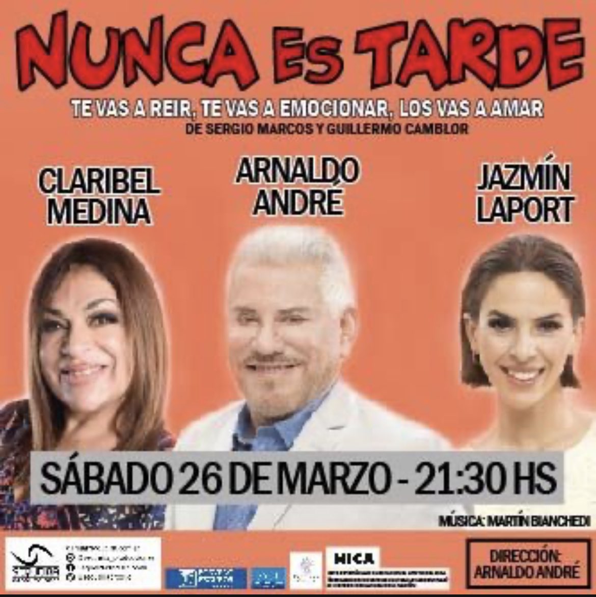 Mañana sábado 26 de marzo a las 21:30hs se presentará en el teatro la obra NUNCA ES TARDE, con un elenco de lujo como Arnaldo André, Claribel Medina y Jazmin Laport. Los esperamos! 🎭❤️