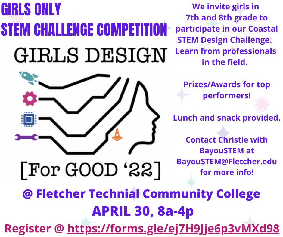 BayouStem's tweet photo. Girls Design for Good 2022 Challenge!!

When: APRIL 30from 8a-4p
Where: Fletcher Technical Community College
Contact: BayouSTEM@Fletcher.edu for more info!

7th and 8th grade girls interested in getting a team together can register here: https://t.co/HkOGwL4xio https://t.co/vUatCU876n