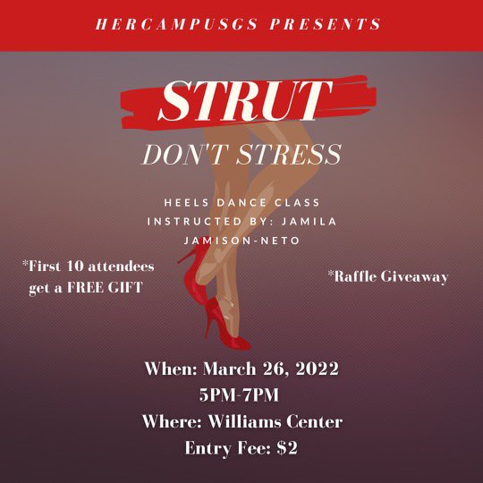 When in doubt, strut it out 👠

Join us for a night of fun, and strut the stress away! There will be giveaways as well as raffles. Entry is $2. Refreshments will be served. See you there!

*Heel are optional, long pants are suggested.