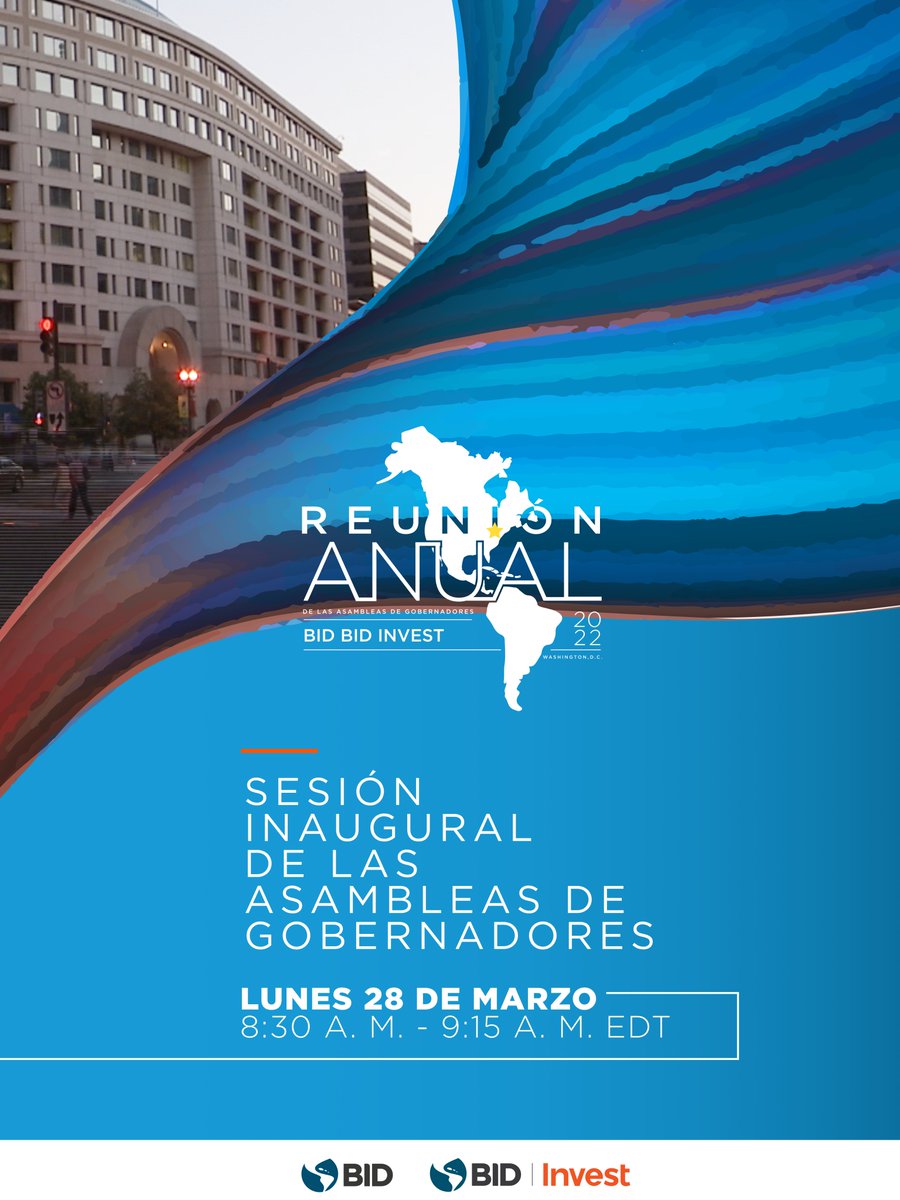🗓️Te invitamos este 28 de marzo a las 8:30 a. m. EDT a la Sesión Inaugural de nuestra #ReuniónAnualBID para conocer más sobre desafíos y oportunidades de desarrollo en #AméricaLatina y el #Caribe. 

Ingresa aquí 👉 bit.ly/AsambleaBID2022
