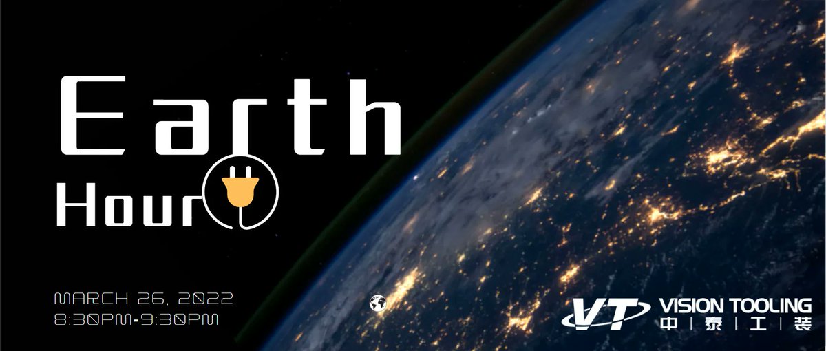 Visiontoolgroup's tweet image. Tomorrow at 8:30 local time is #earthhour, It's time to turn off your light for #EnergySavings. As for an #autoparts #manufacturer and #supplier, We are committed to #ecofriendly production, developing the #battery and #newenegry tech to protect our earth. #shapeourfuture