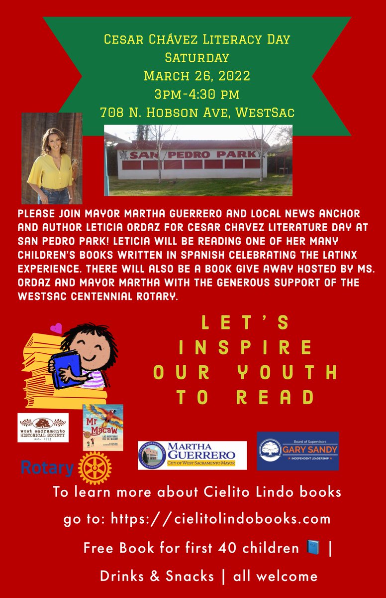MGuerreroWSac's tweet photo. Join us Saturday 3:00 pm -4:30 pm for our Cesar Chavez Literacy Day featuring Author and KCRA 3 News Anchorwoman @LeticiaOrdazTV who will read to participants, and we will distribute free books and kites to the first 40 children, a gift from the WestSac Rotary club! https://t.co/3gLoLHiNLn