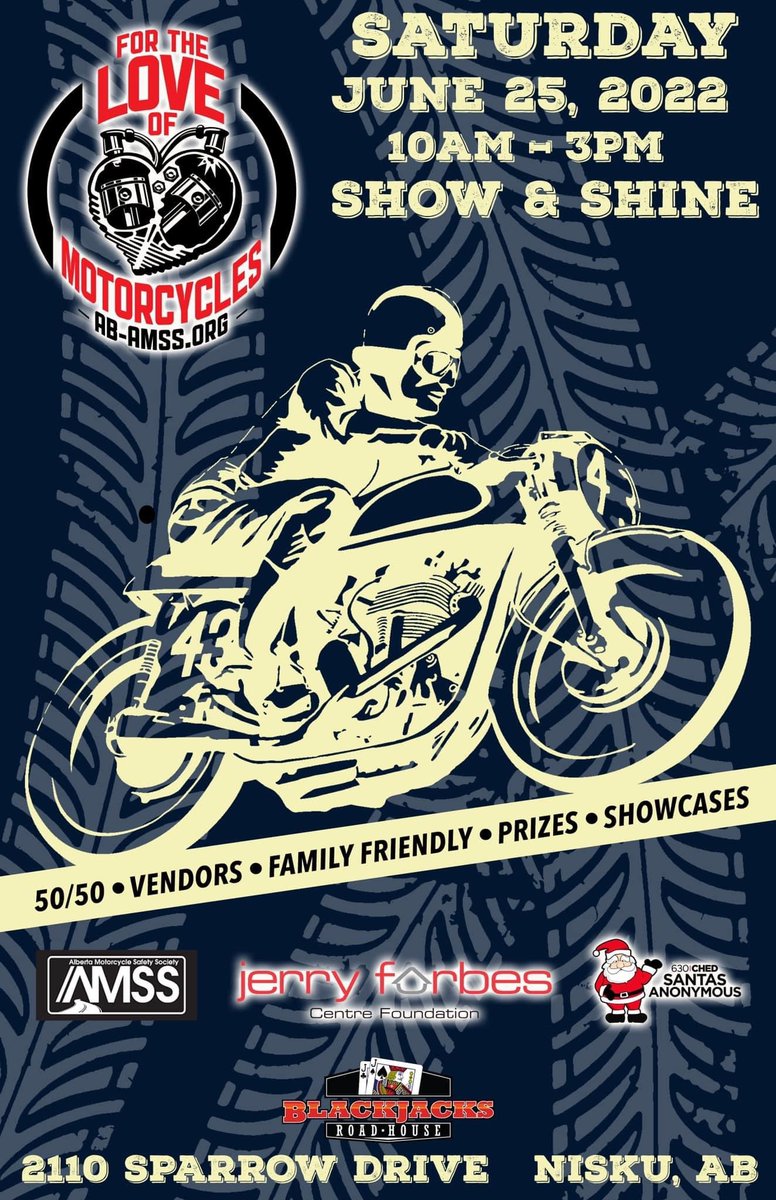 Save the Date! 📅 

Exactly 3 months from today @ab_amss presents For the Love of Motorcycles at @blackjacksrh to benefit @santasanonymous and @JerryForbesCntr! 

More info at ab-amss.org/ftlom/

#jerryforbescentre #yegsantas #abamss #motorcyclesafety #FTLOM