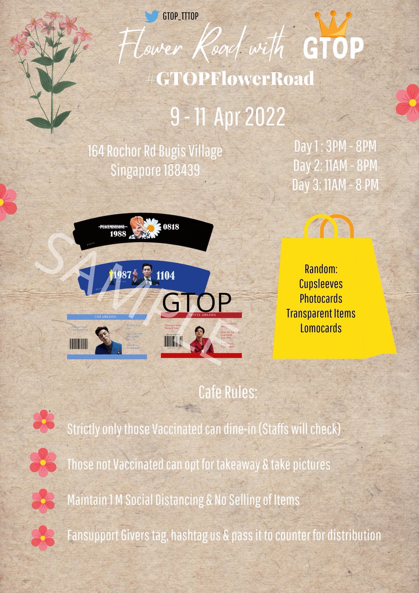 GTOP_TTTOP's tweet photo. 👑Flower Road with GTOP 👑

To Celebrate Bigbang single release in Apr 💛

📆 9-11 Apr 2022
🕑 Day 1 : 3pm - 9pm
🕑 Day 2 : 11am - 9pm
🕑 Day 3 : 11am - 6pm

#GTOPFlowerRoad #TTTOPOUT #TTTOP #GTOP #ChoiSeungHyun #KwonJiYong #GD #TOP #BIGBANGTOP #BIGBANG #BigbangGD #최승현 #권지용 https://t.co/tLQwDkpgOe