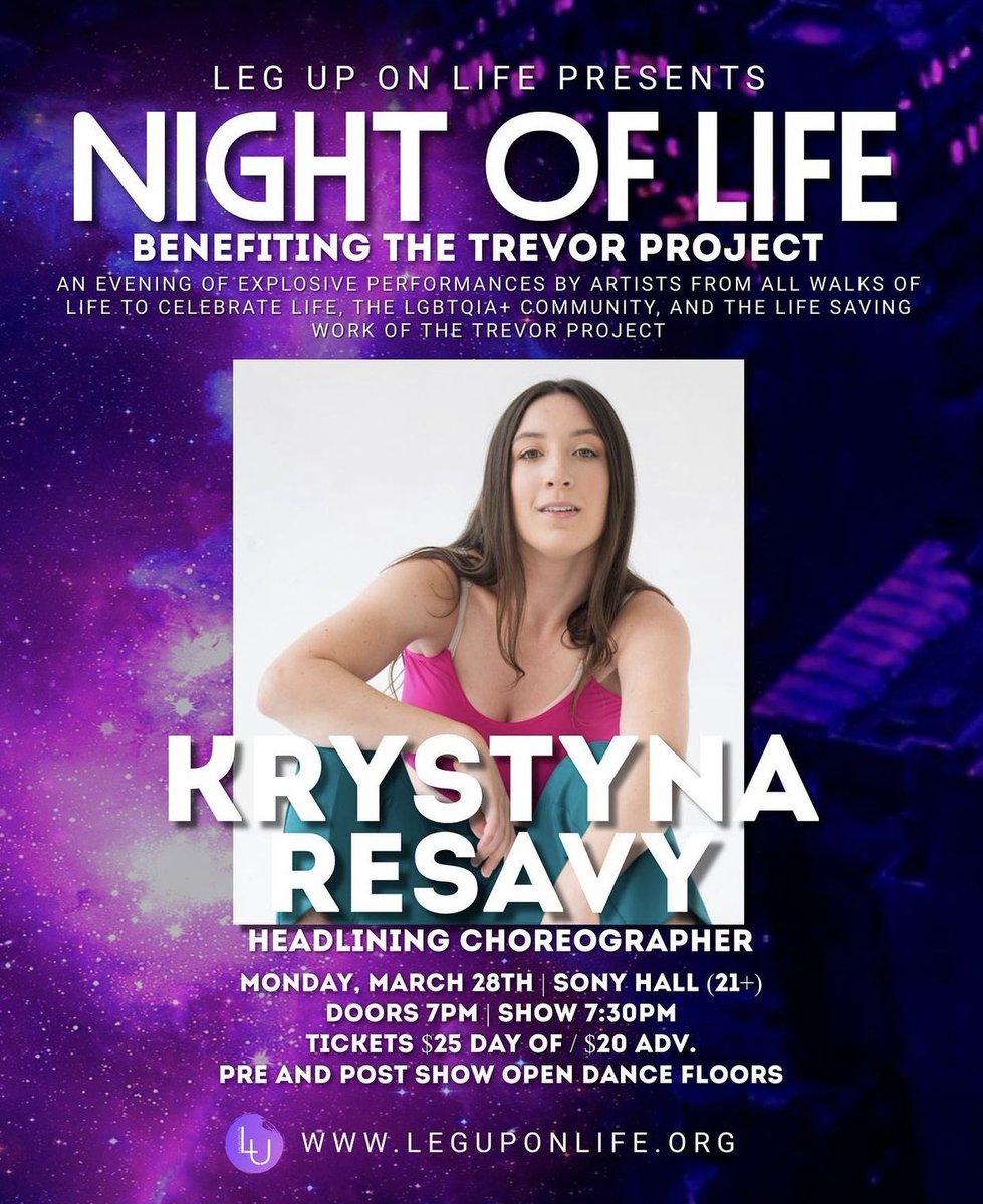 LegUpOnLife's tweet photo. Wait until you see what @KrystynaResavy has cooked up for 

NIGHT OF LIFE!!! Benefiting The Trevor Project is back Monday, March 28th at Sony Hall! 

Krystyns choreo brought magic to your screens with RECHARGE!  Now see the magic LIVE! 

✨Tix info in Bio!!!🤩 https://t.co/9Do8hFpJ3B