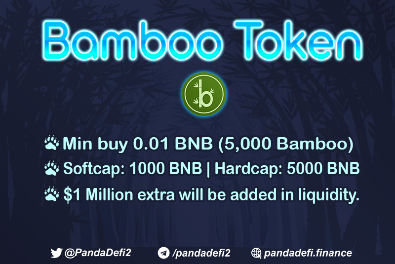 PandaDefi2's tweet photo. 🌱YOU CAN NOW BUY #Bamboo🌱

👉Connect your wallet and swap BNB for Bamboo.
👉https://t.co/jzCmc40X1k

#DeFiProject #defiyield #DeFiChain #definews #crypto #avax #avalanche #matic #bnb #bitcoin #ethereum #Doge #crypto #DeFi #cryptocurrecy #CryptoNews #BSC #BSCgem #BSCNews https://t.co/Ksh9AwAASY