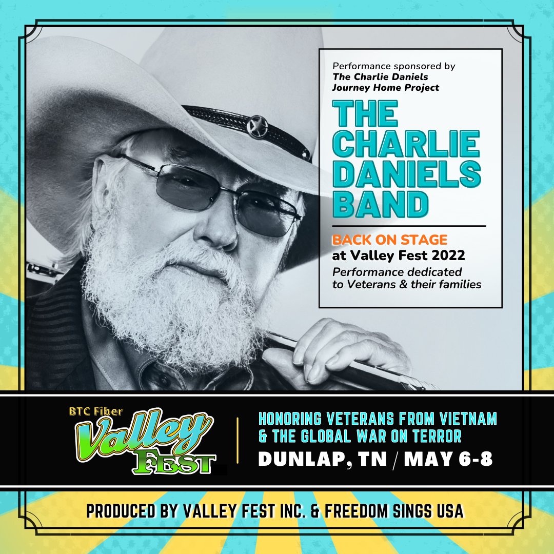 Back on Stage! The Charlie Daniels Band &amp; Friends
Regrouping to celebrate Charlie’s passion for veteran wellness... at Valley Fest 2022 (May 6-8, Dunlap, TN - FREE ADMISSION). For more info and VIP tickets, go to freedomsingsusa.org/events/valley-…
