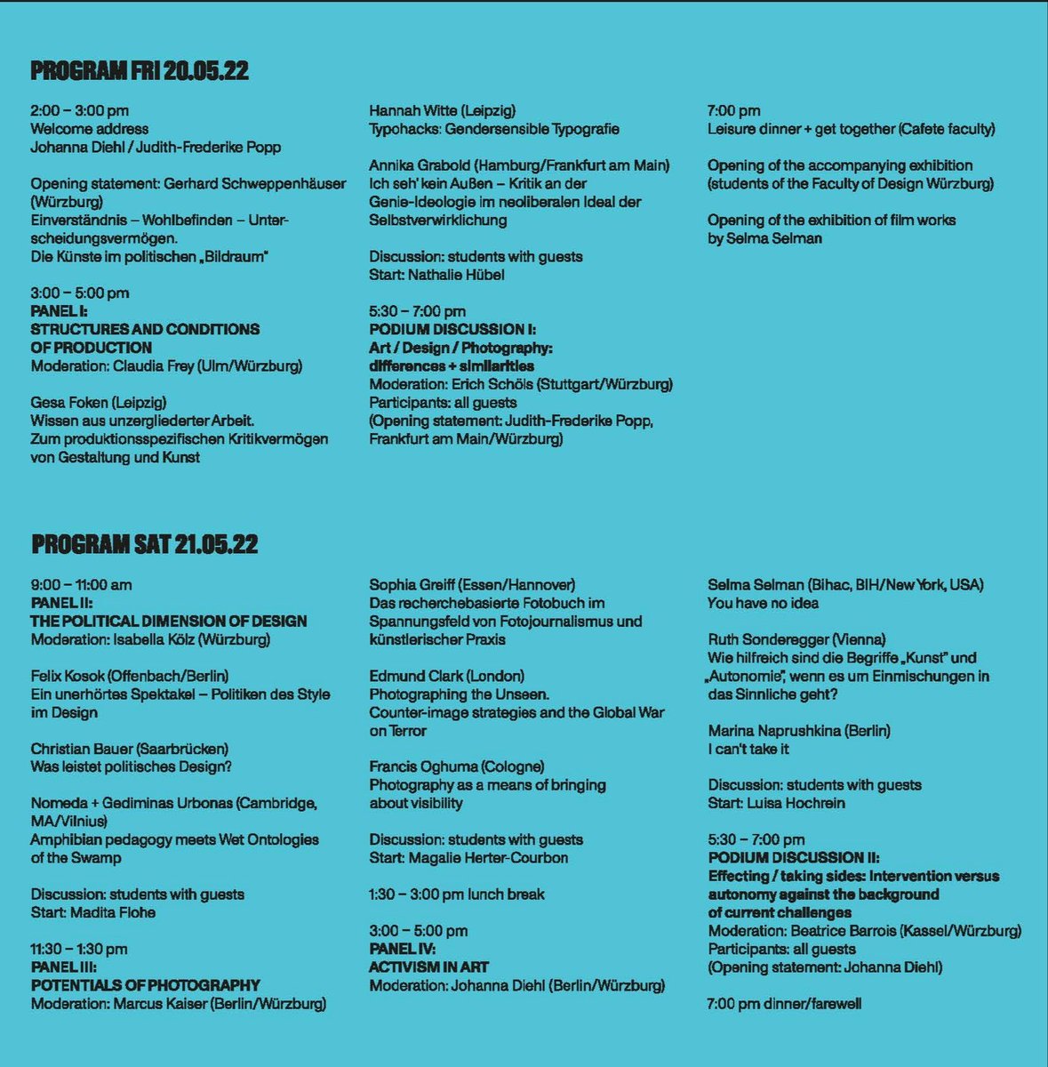 The program for 'Taking Sides. Design and Art between Autonomy and Intervention' (20.-21.05.22) is complete! Th event will be accessible in person and on zoom. Registration is open until May 6th through: fg.fhws.de/taking-sides We are looking forward to interested participants!
