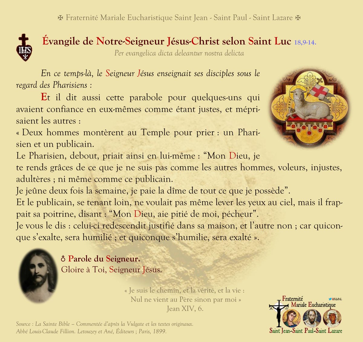 IRFMx's tweet photo. ✞ L’#Évangile du #jour :
« Notre #Seigneur #Jésus dit à ses #disciples : “Quiconque s’#exalte, sera #humilié ; et #quiconque s’#humilie, sera #exalté” ». https://t.co/4TPHZNHiJp