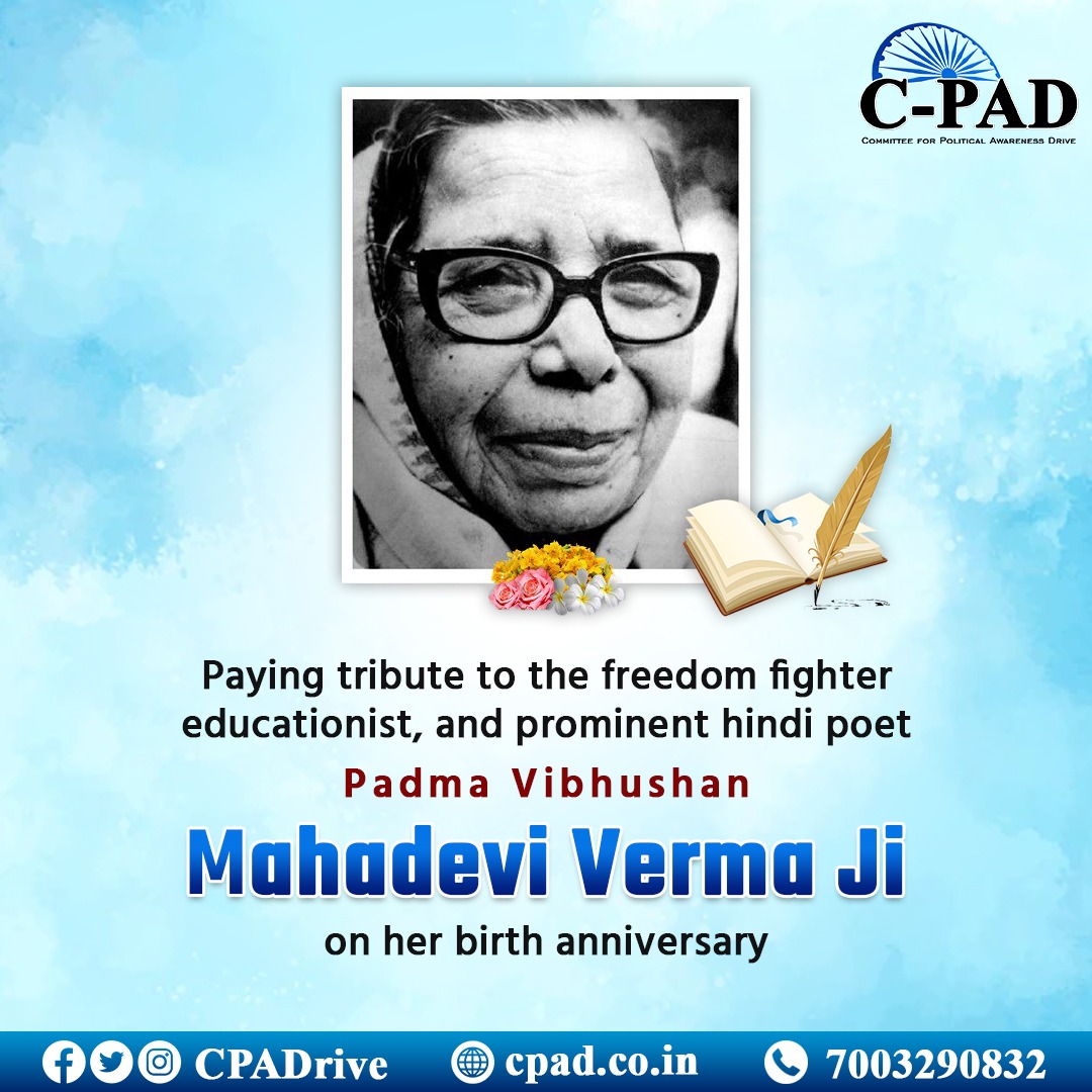 CPADrive's tweet photo. Paying tribute to the freedom fighter, educationist, and prominent hindi poet Padma Vibhushan #MahadeviVerma Ji on her birth anniversary. https://t.co/JdqmF9ugnm