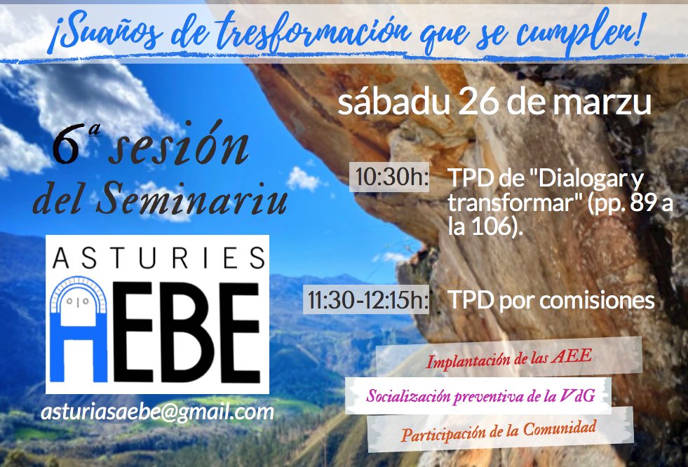 Hoy tenemos una cita en la 6° sesión del Seminario de Asturias AEBE. Tertulia, reflexión, transformación y sobre todo: buen ambiente. #asturiasAEBE #tertuliaspedagógicasdialógicas #dialogarytransformar