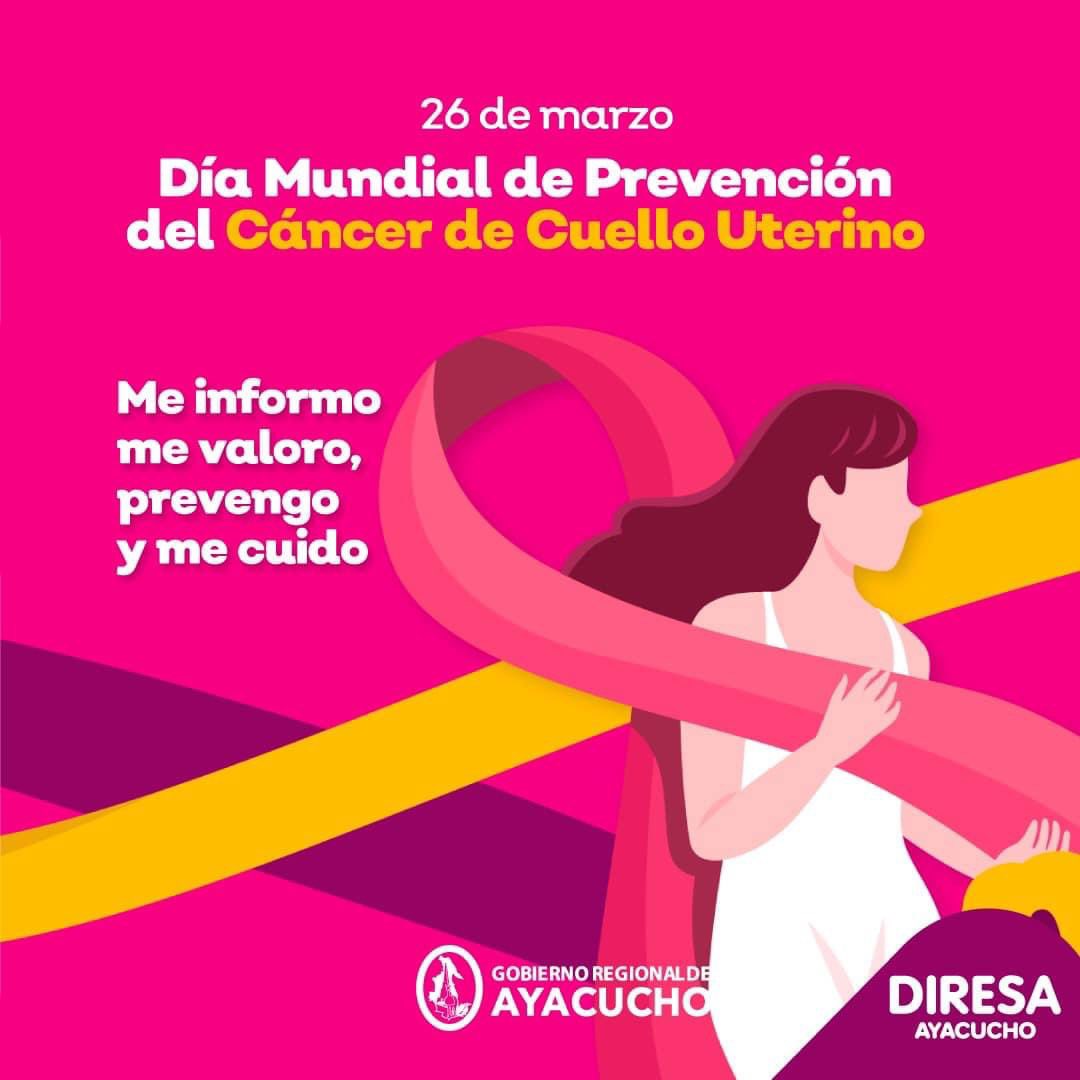 DIRESA_Ayacucho's tweet photo. El 26 de Marzo de se celebra el Día Mundial de Prevención del Cáncer  de Cuello Uterino, con el objetivo de concienciar a todas las mujeres sobre la importancia  de prevenir la aparición  de esta enfermedad,  con un  diagnóstico  oportuno se pueden disminuir  las cifras. https://t.co/75jvSyPJAw