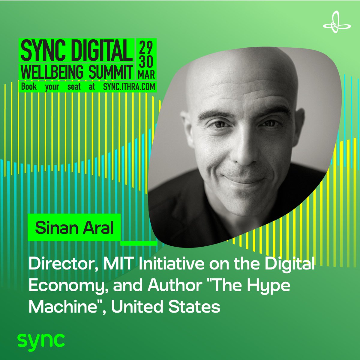 SyncIthra's tweet photo. We´re excited to be welcoming New York Times Bestseller &amp; unshakable optimist @Simonsinek, as well as @MIT Professor &amp; Author of “The Hype Machine” @Sinanaral to the #SyncSummit. 
Book your seat now so you don't miss out on their valuable insights 👉 https://t.co/uAGe3jbDz8