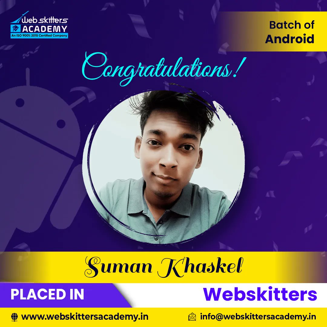 WebSkitters_Edu's tweet image. Congratulations Suman Khaskel!
You completed your Android App Development Course with Webskitters Academy dedicatedly and then you found yourself a good job in a reputed IT firm!
Our best wishes to you!
#WebskittersAcademy #androiddevelopmentcourse #Career #Placement #Jobs