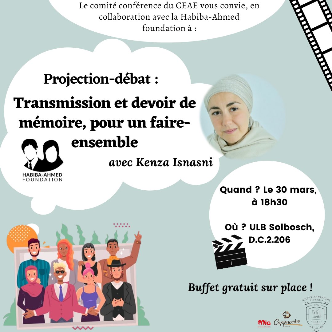 ceae_ulb's tweet photo. Le comité conférence a l'honneur de vous convier à sa projection-débat sur "Transmission et devoir de mémoire, pour un faire ensemble" aux côtés de Kenza Isnasni le mercredi 30 mars à 18h30 au solbosch 
Nous comptons sur votre présence et mobilisation ! ✨ https://t.co/H8JG4ud6Sy