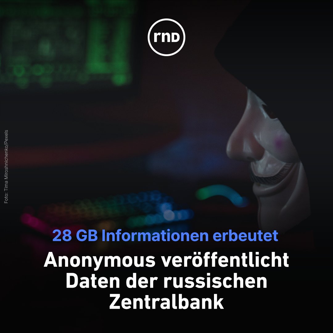 RND_de's tweet photo. Bereits zu Beginn des russischen Angriffs auf die #Ukraine hatte das Hackerkollektiv #Anonymous „groß angelegte Attacken“ auf den Kreml angekündigt. Nun wollen die Aktivisten brisante Daten der russischen Zentralbank veröffentlichen. https://t.co/SaacXSdJml https://t.co/wkWeHBSh0r