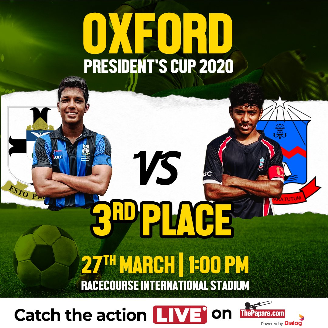 ThePapareSports's tweet photo. 3rd Place match of the Oxford President's Cup 2020 between S.Thomas’ College v Maris Stella College, on 27th March @ Racecourse International Stadium. #tpfootball 

Catch the action LIVE on https://t.co/NBEeqDCZag, 1:00 pm onwards. https://t.co/UmDgD8EX2d