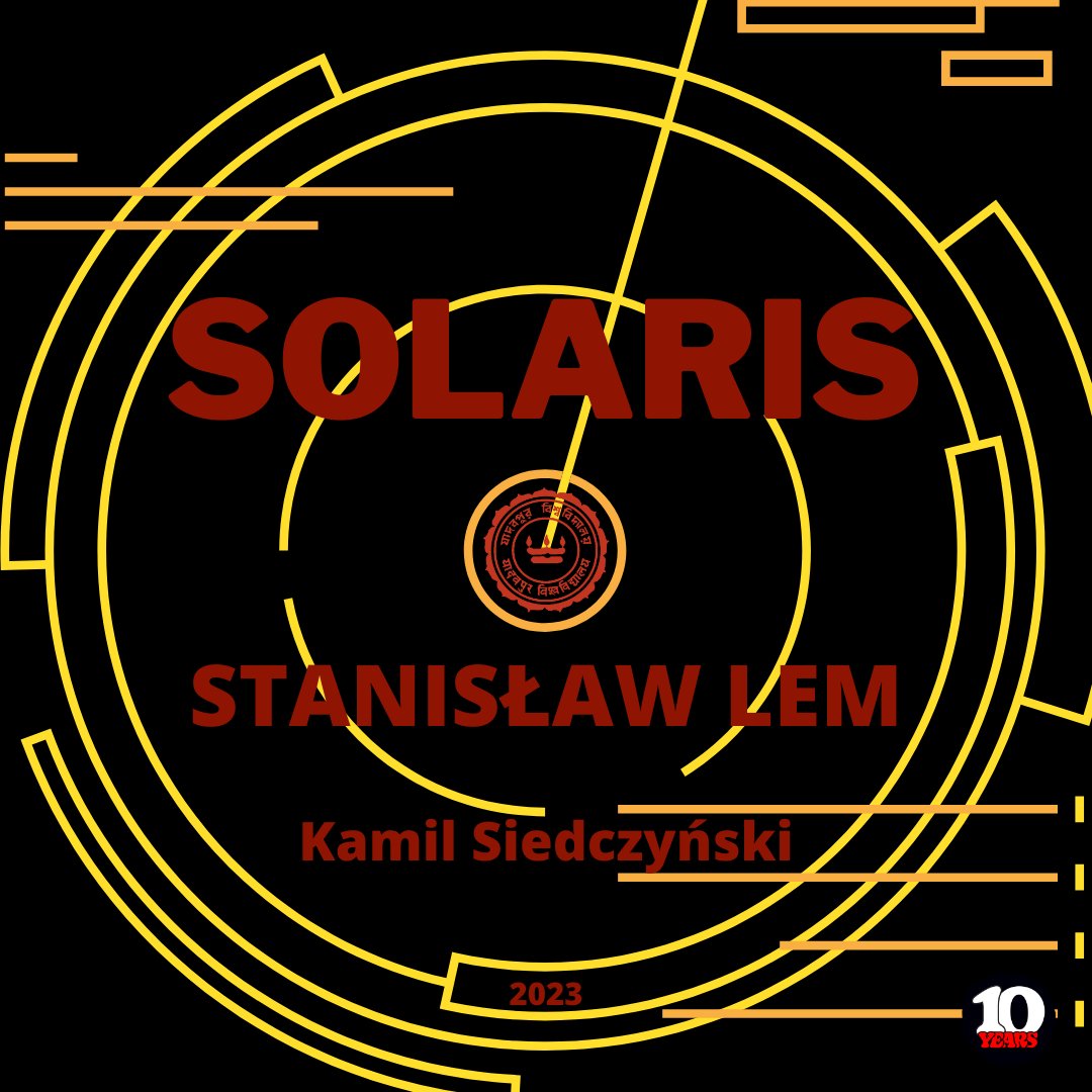 ju_press's tweet photo. We are excited to officially announce that the JUP will be publishing a translation of Stanisław Lem's classic work of science fiction, #Solaris in Bengali translation from the original Polish by Kamil Siedczyński. #SFF #BookTwitter #announcement #translation https://t.co/sFPDu7XRbV
