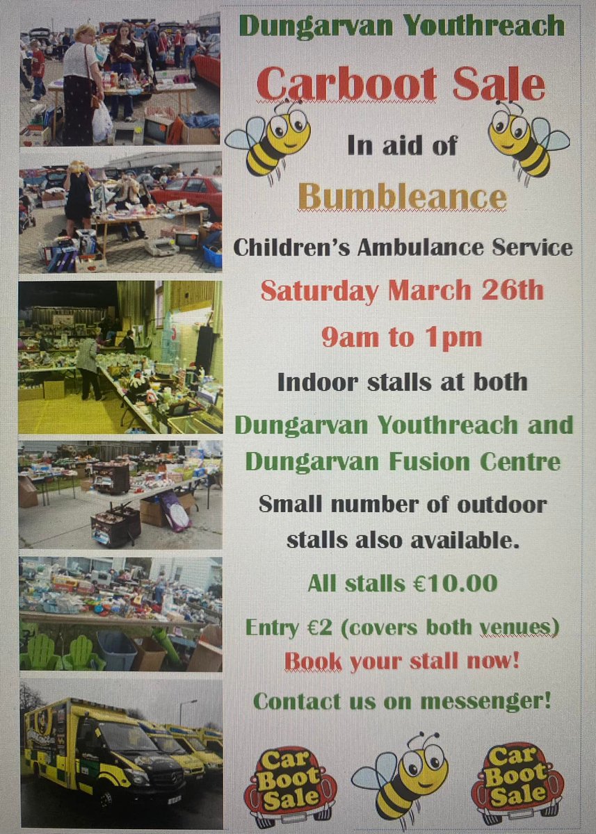 BenONeillRecord's tweet photo. Dungarvan Youthreach carboot sale on March 26th and support the work of #Bumbleance! Contact us on messenger to book your table. Details below! BUMBLEance Children's National #Ambulance Service #Dungarvan til 1pm
R/t ♥ https://t.co/PF2E2jYkiG
