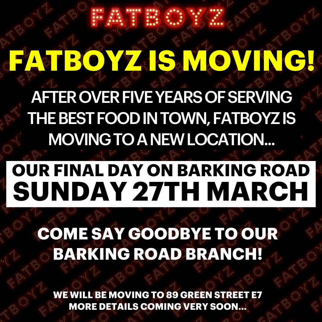 FatboyzDiner's tweet photo. We are moving to a new location in Green Street and will be closing our Barking Road branch on Sunday 27th March.

Come and say goodbye and grab a final munch this weekend!

#fatboyzdiner #fatboyz #eastham #barkingroad #halallondon #hmc #londonfoodie https://t.co/ZM8P8Baemk