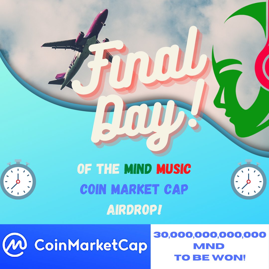 MindMusic_BSC's tweet photo. 🚨 Final Day! 🚨
 
Don't miss out on your chance to be one of the lucky winners of a share of 30,000,000,000,000 MND!!!

https://t.co/6bNM5WmOOX

.
.
.
.
.
#mindmusic #coinmarketcap #pancakeswap #airdrop #crypto https://t.co/IFZ9u3OJlg