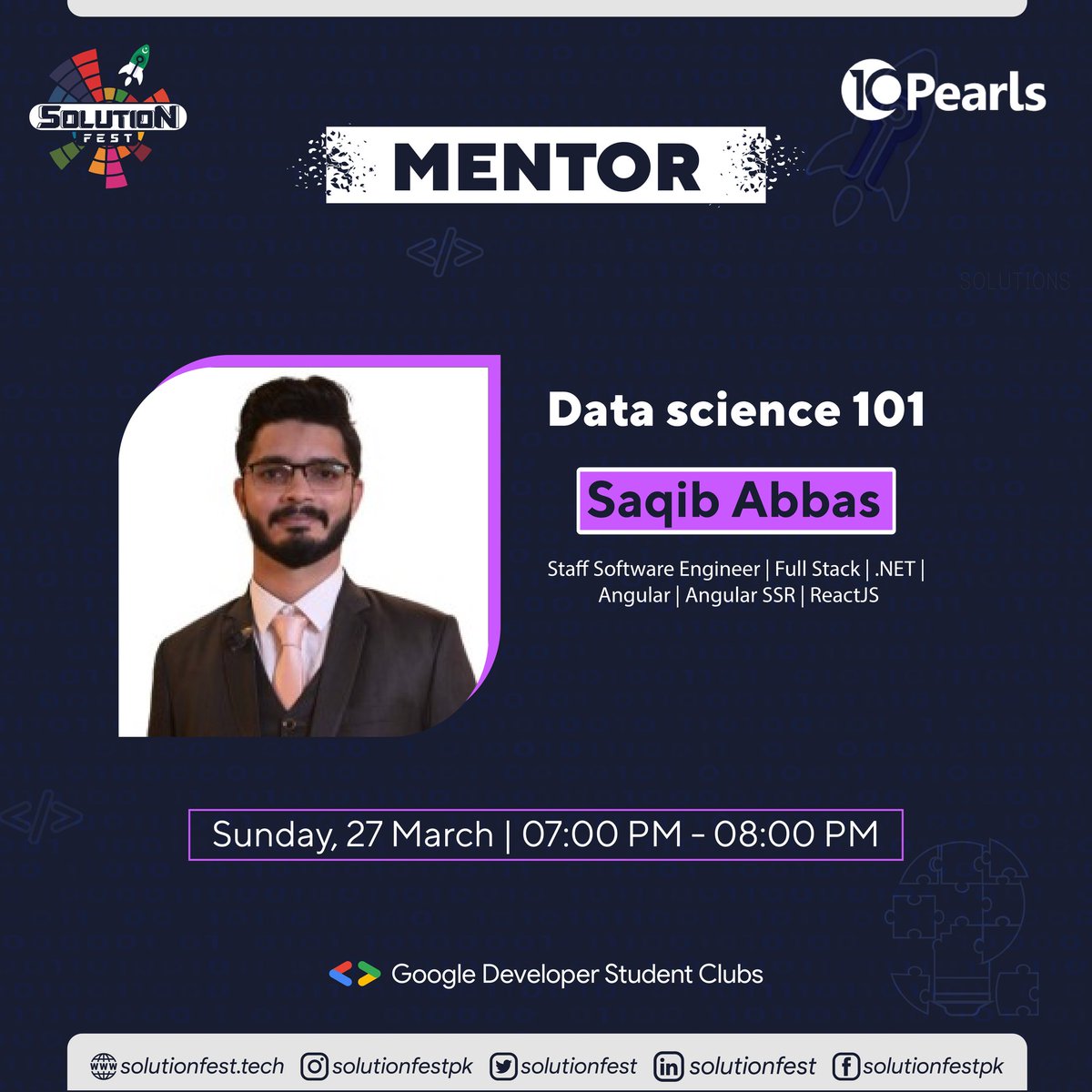 solutionfest's tweet photo. For this session, we have with us our mentor Saqib Abbas, a Staff Software Engineer working. NET/Angular/React JS as a full stack developer. He is Enrolled in MS Data Science with a love to play with Data.
He would be sharing the knowledge about the importance of Data Science. https://t.co/Mtnc6ATCiO