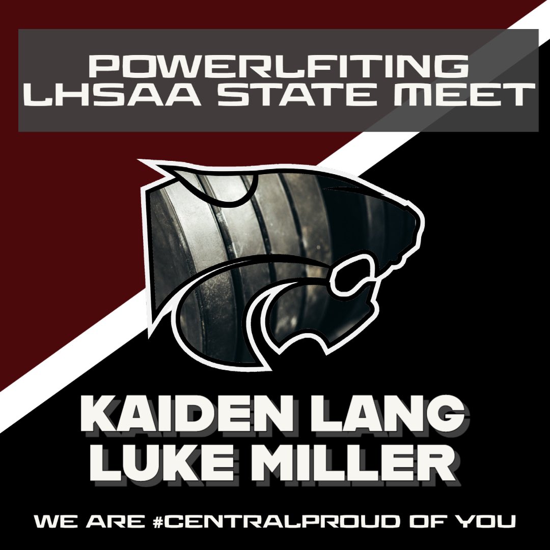 CHSWildcatScoop's tweet photo. Sending #WildcatLuck up north as two of #Wildcats compete today in the LHSAA Powerlifting STATE Meet. #WeAreCentral #GeauxWildcats #backsquat #deadlift @centralhighbr #thankstojallenddforgraphicinspiration https://t.co/JZCv9Sox95