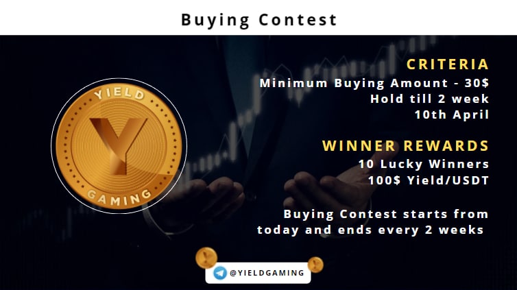 GamingYield's tweet photo. BUYING CONTEST

CRITERIA
Minimum Buying Amount - 30$
Hold till 2 week
10th April

WINNER REWARDS
10 Lucky Winners
100$ Yield/USDT

Buying Contest starts from today and ends every 2 weeks  I.E Sunday check /sheet for more info

#CoinMarketCap #FairLaunch #buyingcontent https://t.co/ZddtM3d0Vb