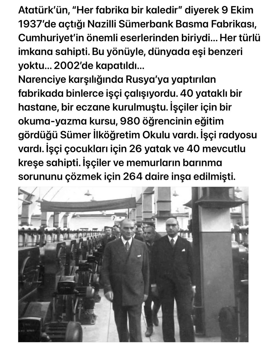 Ata’nın yaptırdığı fabrikanın dünyada eşi benzeri yok!