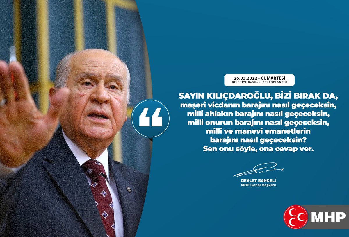 MHP_Bilgi's tweet photo. Sayın Kılıçdaroğlu, bizi bırak da, maşeri vicdanın barajını nasıl geçeceksin, milli ahlakın barajını nasıl geçeceksin, milli onurun barajını nasıl geçeceksin, milli ve manevi emanetlerin barajını nasıl geçeceksin? Sen onu söyle, ona cevap ver.

MHP Genel Başkanı
Devlet BAHÇELİ https://t.co/5yWIhbxkSs