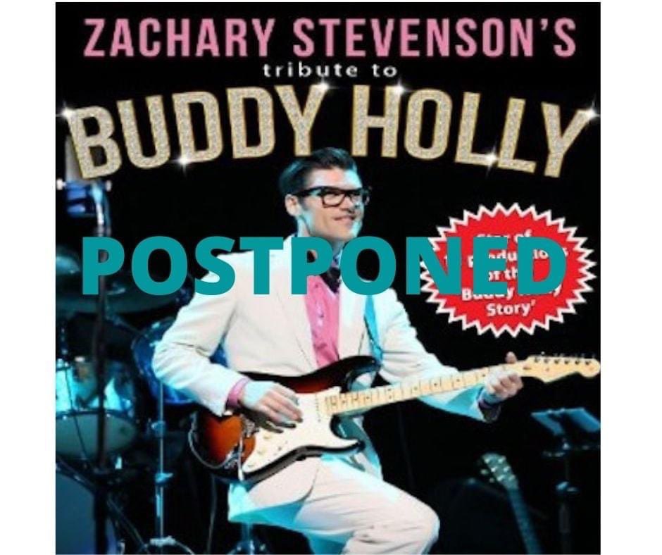 ATTENTION TICKETHOLDERS to Zachary Stevenson’s Tribute to Buddy Holly

We have just been informed by Paquette Productions that we must POSTPONE the concert scheduled for tomorrow, Sunday, March 27th. Unfortunately one of the band has tested positive for COVID.