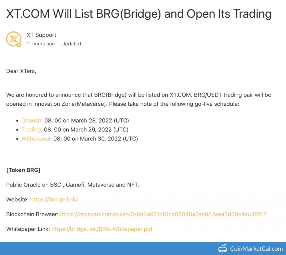 🆕 New Bridge Oracle $BRG event! 
 
29 March 2022 
XT.COM Listing  
 
Source: coinmarketcal.com/en/event/xt-co…