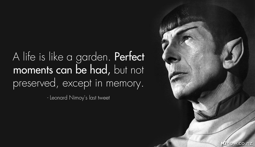 Happy Birthday, we re ever you are, Leonard Nimoy!       