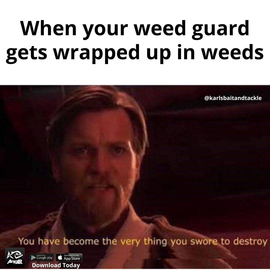 ANGLRfishingapp's tweet photo. YOU WERE THE CHOSEN ONE!
Tag a buddy that is always pulling weeds off his weed guards! β¬οΈ
#fishing #fishingmeme #fishingmemes #bassfishing #kayakfishing #largemouthbass #largemouth #smallmouth #smallmouthbass #anglrapp #fishinglife #fishingaddict https://t.co/cBYA61HPG0