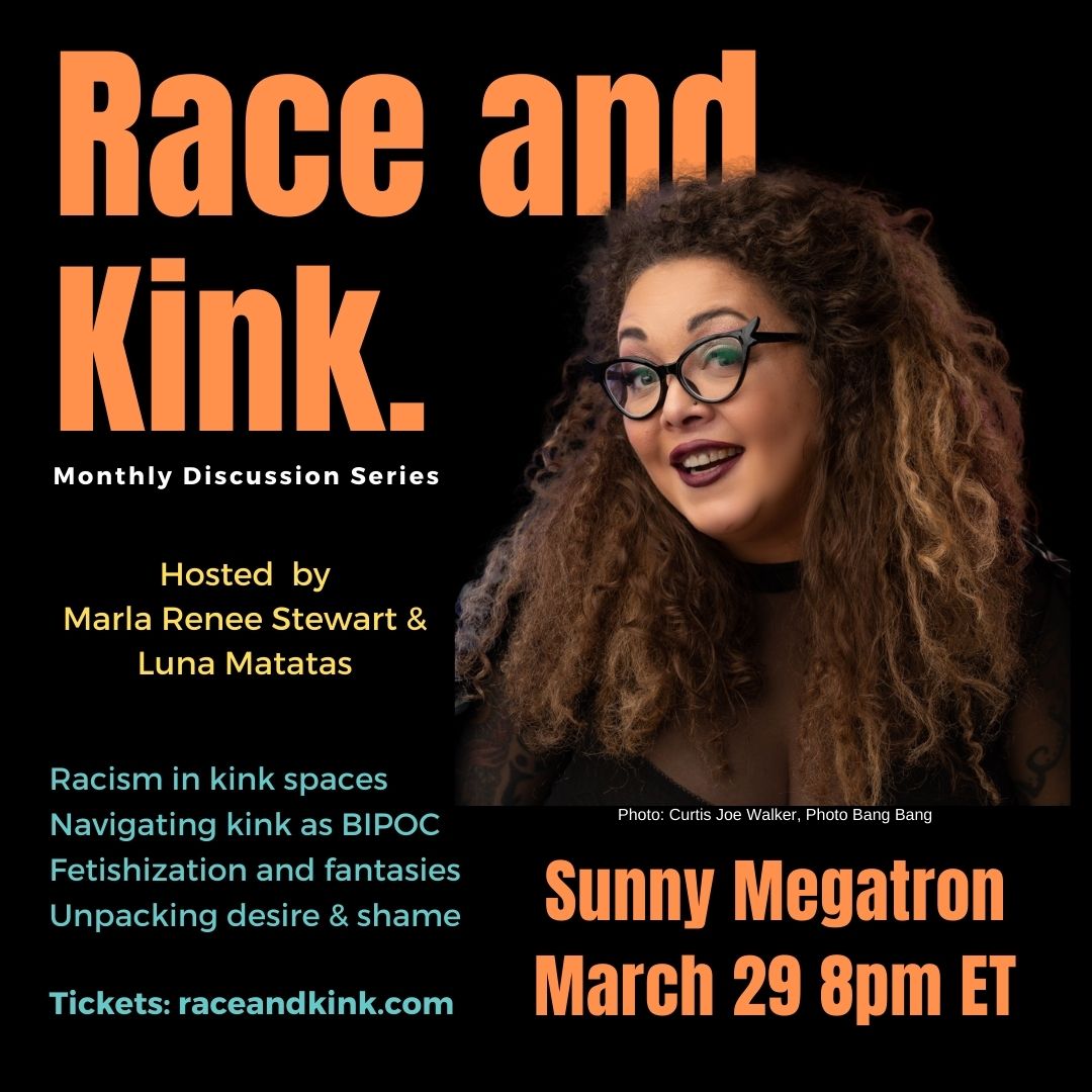 ✨TUESDAY MARCH 29✨I'm the guest for this month's Race & Kink Discussion Series with @1marlastewart & @lunamatatas! All are welcome. Tickets are income-based + include a recording if you can't attend live: https://t.co/jdoJBeRH02 https://t.co/1FXotECvts