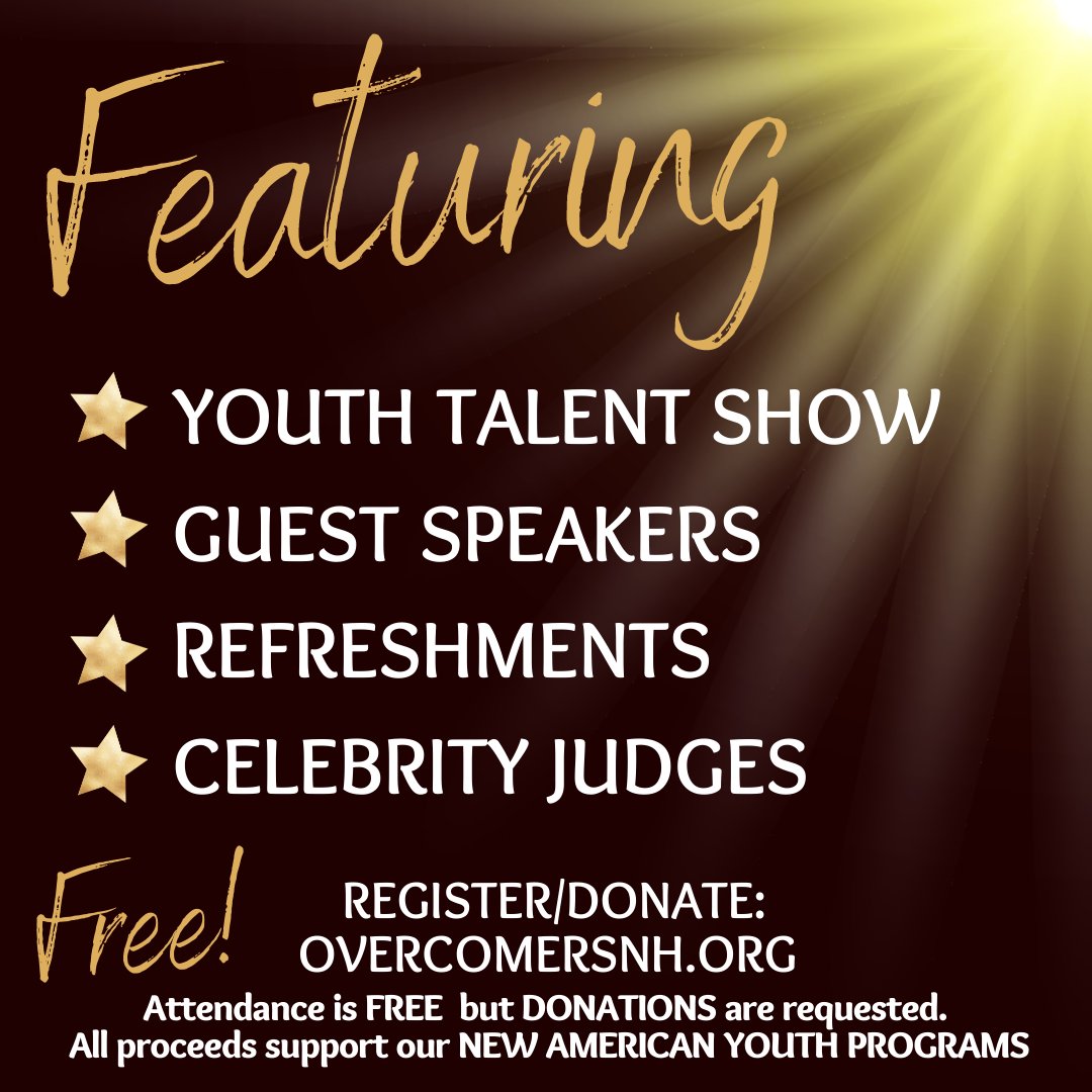 OvercomersNH's tweet photo. 🎉 Celebrate the Talents of New American Youth - https://t.co/5sTMBqx7UI https://t.co/RAslZWG6US