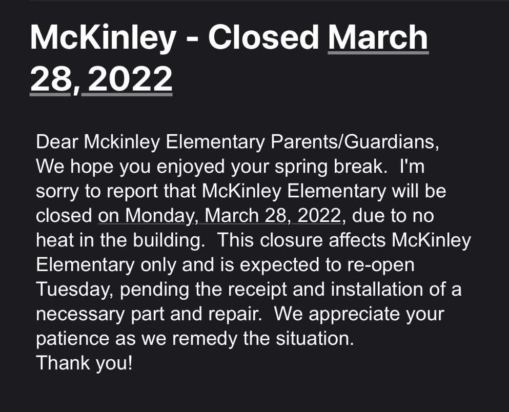 AtTheSymposium's tweet image. No School for McKinley (only) 3/28/22 due to No Heat!!