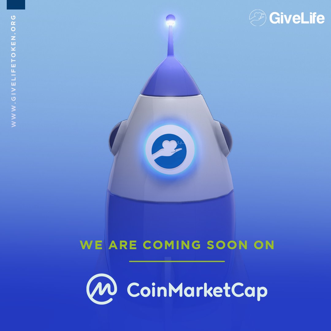 givelifetoken's tweet photo. Yes!, We Are Coming Soon on @coinmarketcap 

#givelifetoken @givelife @GLT #Crypto #toekn https://t.co/v3dqN23hjP