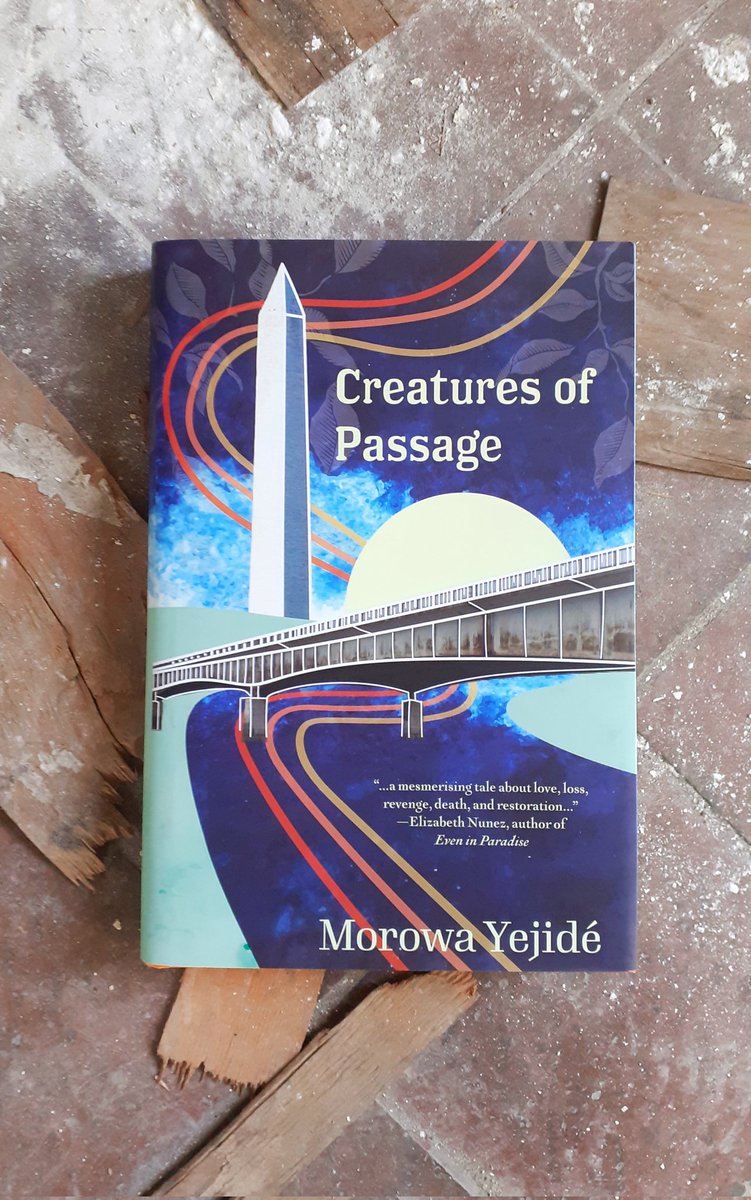 TheBookshopMan's tweet photo. I have just read #CreaturesOfPassage by @MorowaYejide. 

Loved it. Gritty realism &amp; magical folklore. Written with beautiful prose &amp; filled with emotional intensity. Yejidé has created characters that you will think about long after the book has finished.

@WomensPrize longlisted https://t.co/PF3lLwngFO
