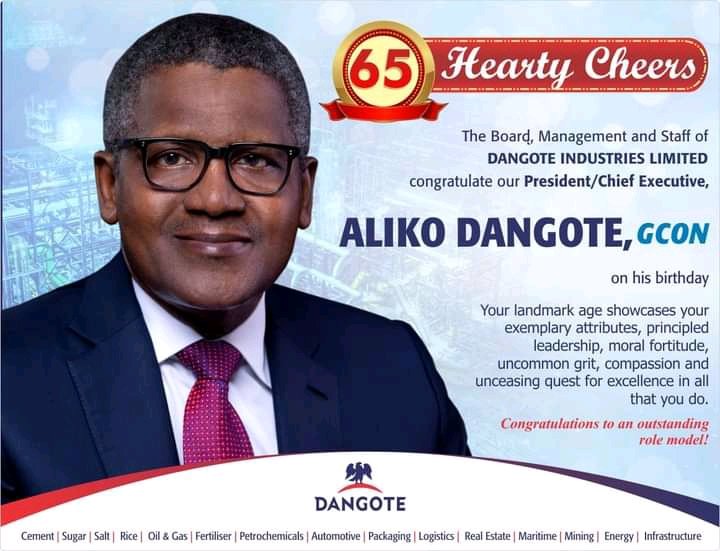 HAPPY BIRTHDAY TO OUR OWN PRESIDENT ALHAJI ALIKO DANGOTE,
long life and prosperity sir    
