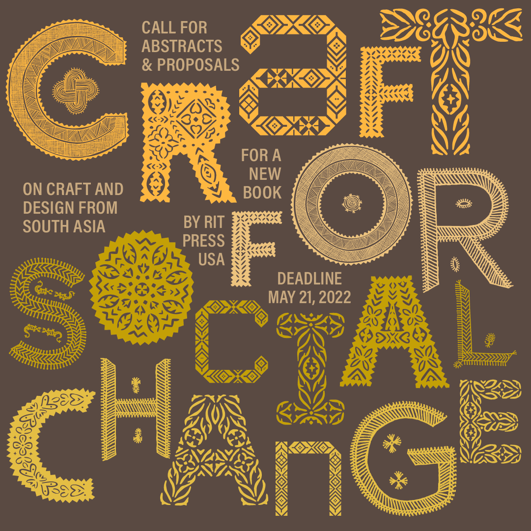 type_craft's tweet photo. ***CALL FOR SUBMISSIONS*** ⠀

SEEKING 500 Word #ABSTRACT SUBMISSIONS for an upcoming #book on #CraftforSocialChange in #SouthAsia by @ritpress | Deadline : May 21, 2022 | typecraft.initiative@gmail.com with the subject line ‘#CRAFT #SUBMISSIONS 2022’
https://t.co/AuKylm7nDi https://t.co/SJ8afDmSHp