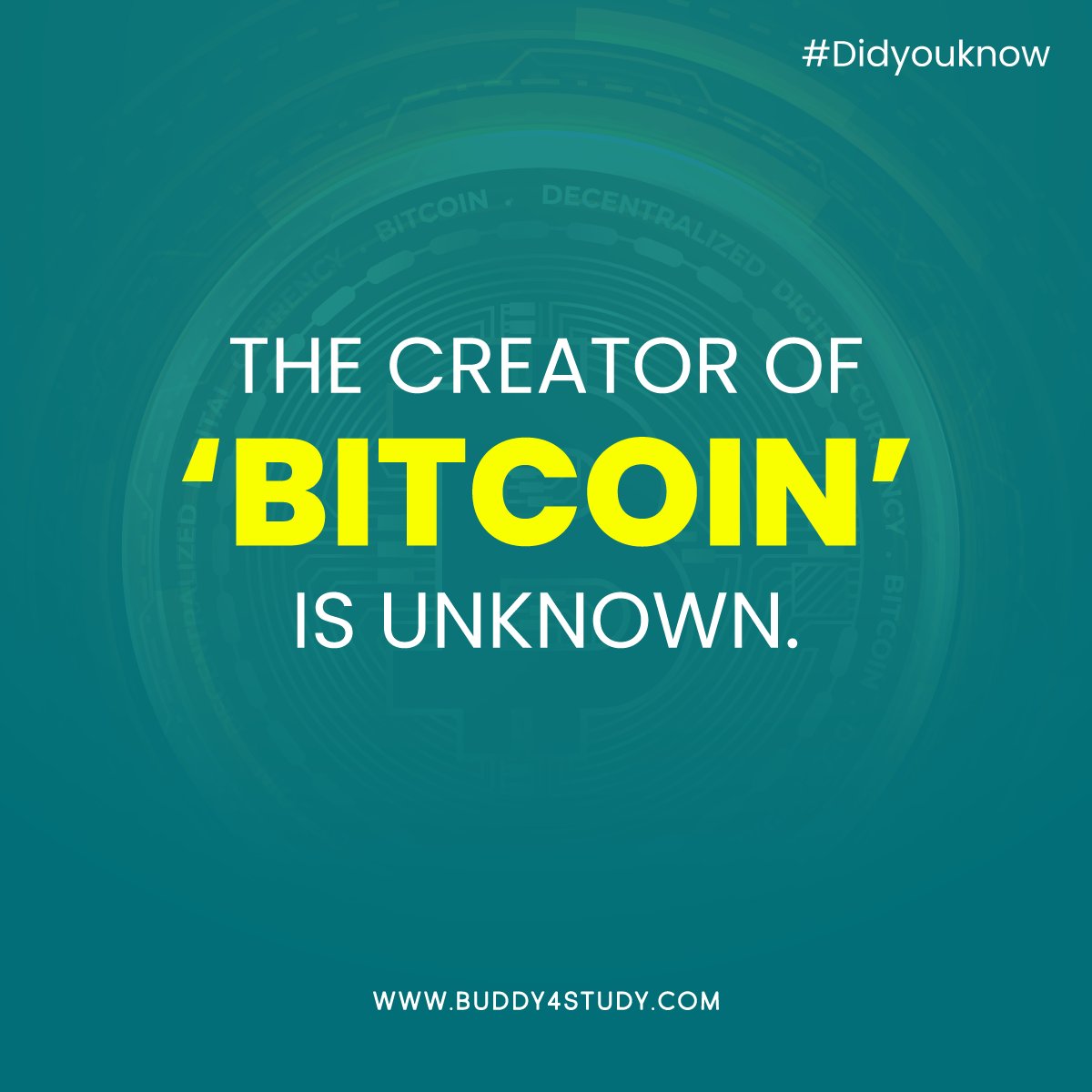 Buddy4Study's tweet image. The individual or group of people who created ‘bitcoin’ remain unknown even today. However, people believe that it is created by a group of unknown people working under the name of ‘Satoshi Nakamoto’.

#Facts #TriviaTime #DidYouKnow #Factoftheday #Bitcoin #CryptoFacts