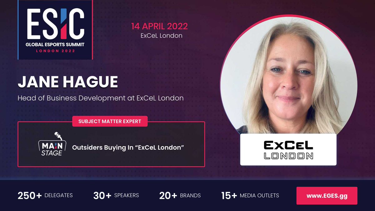 EsicSummit's tweet photo. Jane Hague (@jlhague), the Head of Business Development at @ExCeLLondon will be speaking at the @ESIC_Official Global Esports Summit 2022!
📍 ExCeL, London
📅 14 April 2022
For more info and to secure your tickets:
https://t.co/8qcJDrcpeC
#ESICSummit #EGES2022 #ExCeLLondon https://t.co/rNpi4DRNJV