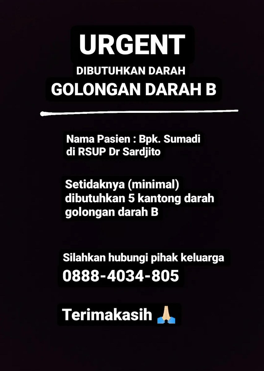 dianasayangku's tweet photo. Selamat sore. Namo Buddhaya. Mohon maaf sy share lagi ini. Krn pasien ternyata masih memerlukan tambahan kantong darah golongan darah B setidaknya 5 kantong lagi. 🙏🏻🙏🏻🙏🏻

sumber: @bukanbanananina https://t.co/fmKBxfJX9i