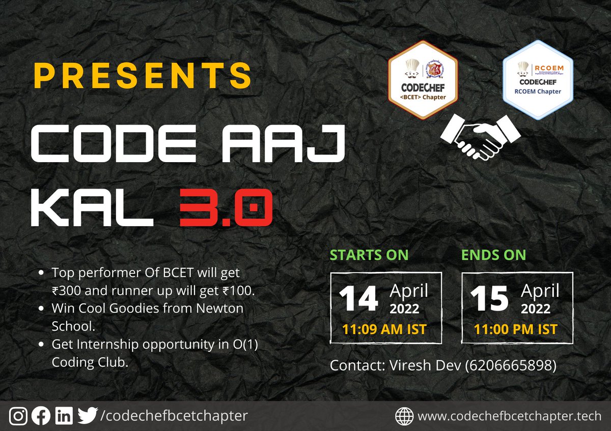 CodeChefBCET's tweet image. Listen up coders!📣
In collaboration with CodeChef RCOEM Chapter and CodeChef BCET Chapter presents 
🔥Code Aaj Kal 3.0!🔥
Duration : 36 hours
Date : 14th-15th April
Platform : CodeChef
Register at : codechefbcetchapter.tech/#codeaajkal
#CodeChef #CodeChefChapters #CodeChefCollegeChapters
